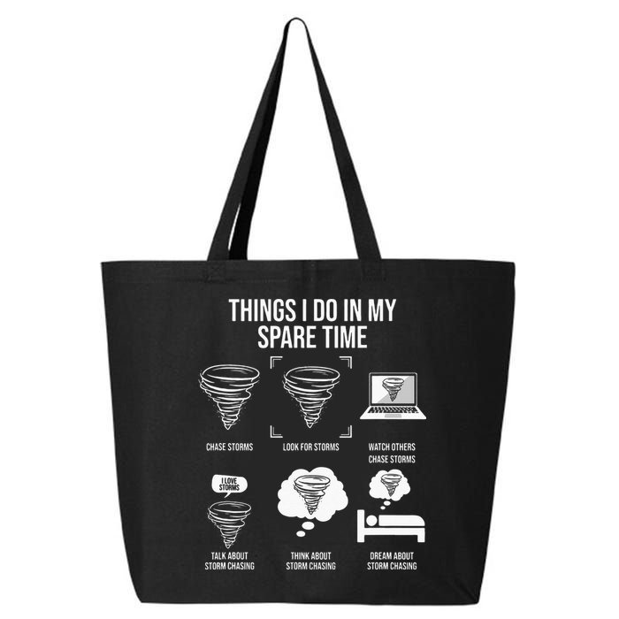 Things I Do In My Spare Time Tornado Storm Chaser 25L Jumbo Tote