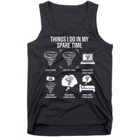 Things I Do In My Spare Time Tornado Storm Chaser Tank Top