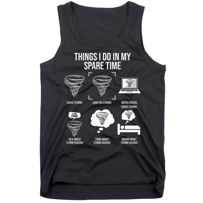 Things I Do In My Spare Time Tornado Storm Chaser Tank Top