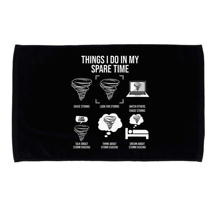 Things I Do In My Spare Time Tornado Storm Chaser Microfiber Hand Towel