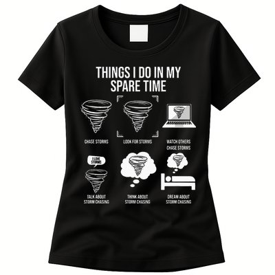 Things I Do In My Spare Time Tornado Storm Chaser Womens T-Shirt