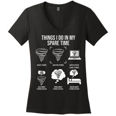 Things I Do In My Spare Time Tornado Storm Chaser Women's V-Neck T-Shirt