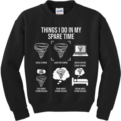 Things I Do In My Spare Time Tornado Storm Chaser Kids Sweatshirt