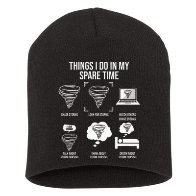 Things I Do In My Spare Time Tornado Storm Chaser Short Acrylic Beanie