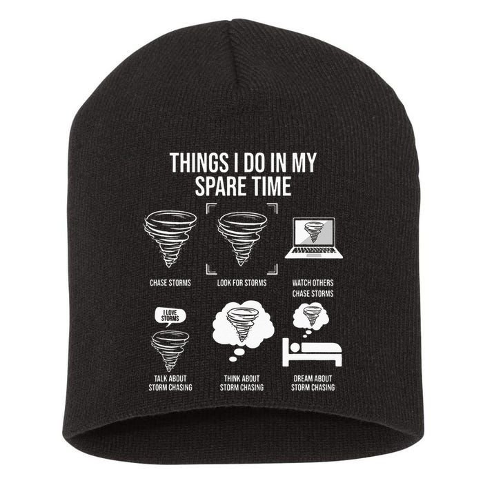 Things I Do In My Spare Time Tornado Storm Chaser Short Acrylic Beanie
