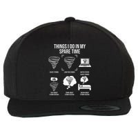 Things I Do In My Spare Time Tornado Storm Chaser Wool Snapback Cap