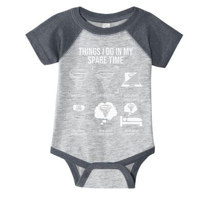 Things I Do In My Spare Time Tornado Storm Chaser Infant Baby Jersey Bodysuit