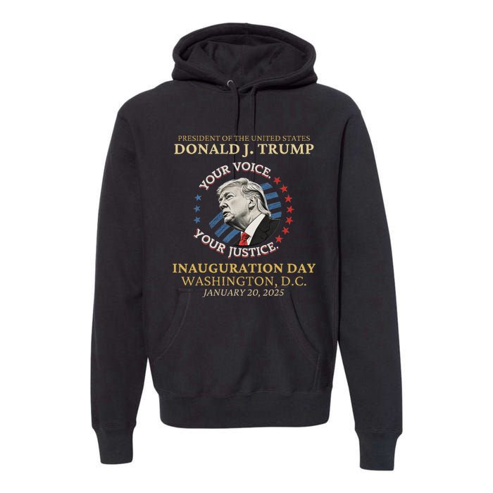 Trump Inauguration Day 2025 Commemorative Memorabilia Premium Hoodie