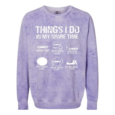 Things I Do In My Spare Time Funny Car Colorblast Crewneck Sweatshirt