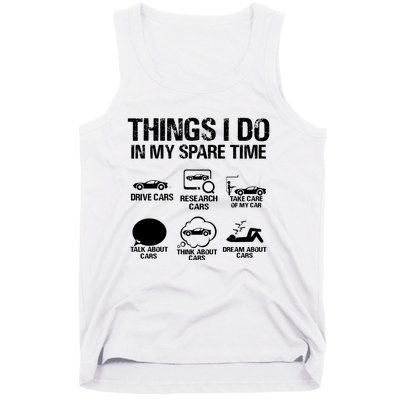 Things I Do In My Spare Time Funny Car Tank Top