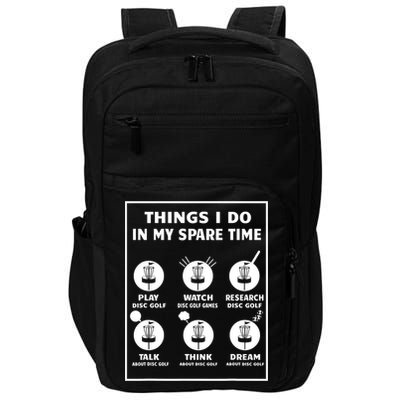 Things I Do In My Spare Time Disc Golf Funny Impact Tech Backpack
