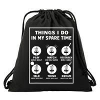 Things I Do In My Spare Time Disc Golf Funny Drawstring Bag
