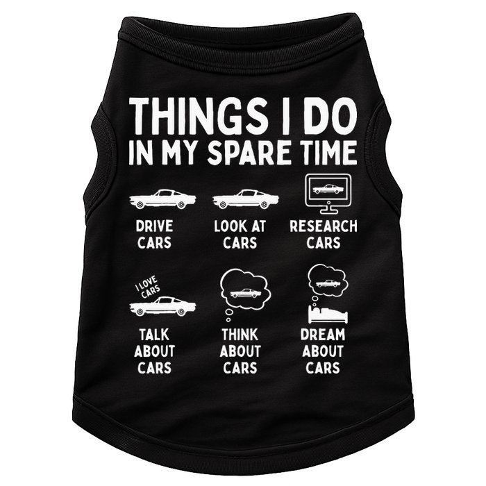 Things I Do In My Spare Time Car Enthusiast Funny Car Guy Doggie Tank