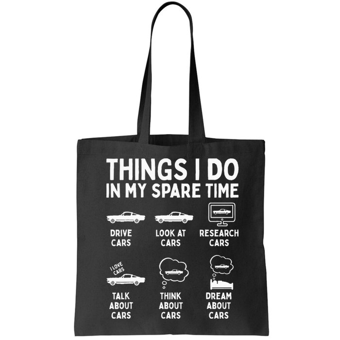 Things I Do In My Spare Time Car Enthusiast Funny Car Guy Bag