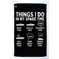 Things I Do In My Spare Time Car Enthusiast Funny Car Guy Golf Towel