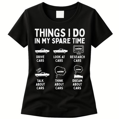 Things I Do In My Spare Time Car Enthusiast Funny Car Guy Womens T-Shirt
