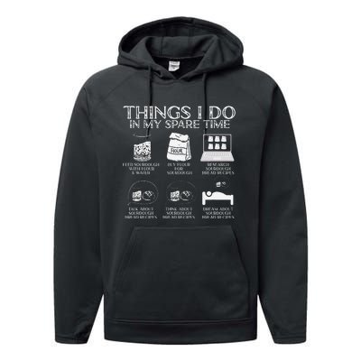 Things I Do In My Spare Time Sourdough Baker Bread Lover Performance Fleece Hoodie