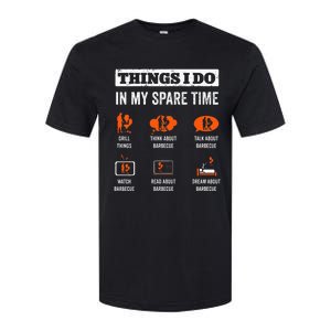 Things I Do In My Spare Time Funny Barbeque Grill Chef BBQ Softstyle CVC T-Shirt