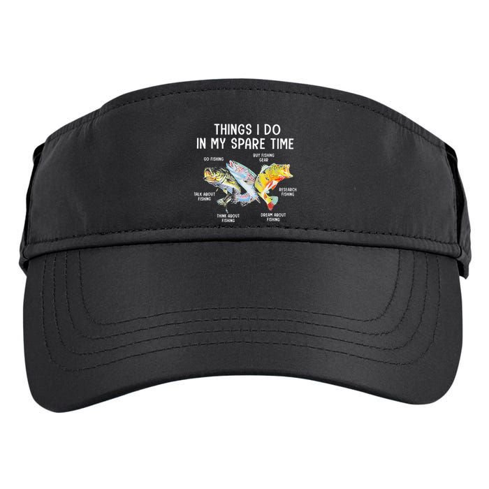 Things I Do In My Spare Time Funny Fishing Adult Drive Performance Visor