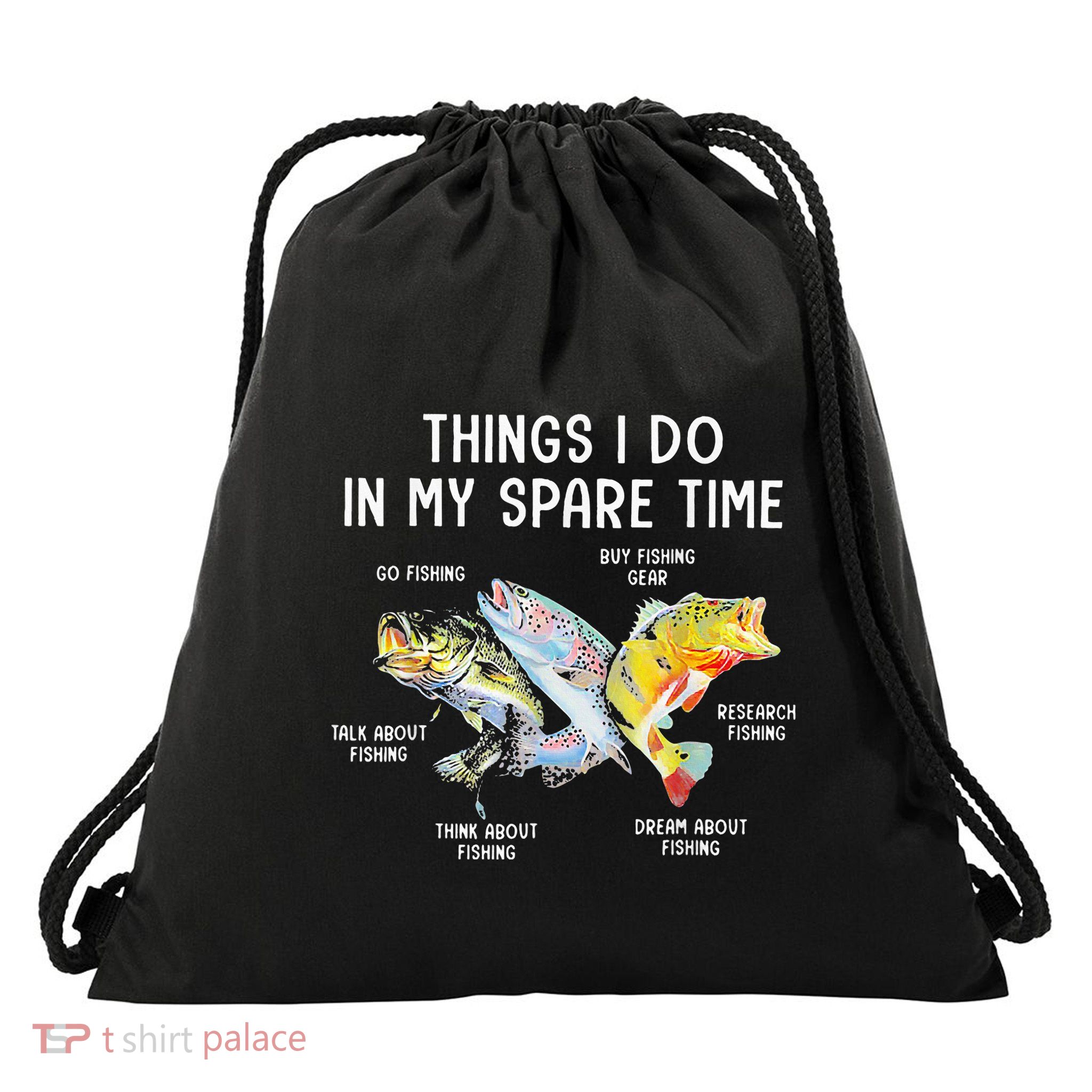 Things I Do In My Spare Time Funny Fishing Drawstring Bag