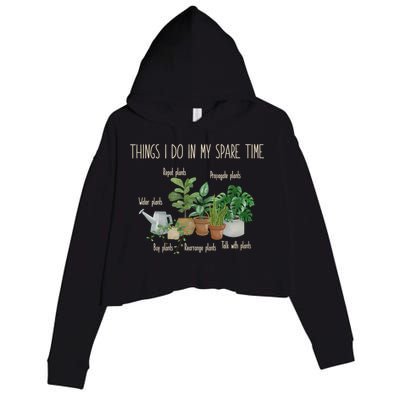 Things I Do In My Spare Time Plant Funny Gardener Gardening Gift Crop Fleece Hoodie