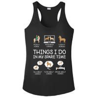 Things I Do In My Spare Time Funny Horse Lovers  Ladies PosiCharge Competitor Racerback Tank