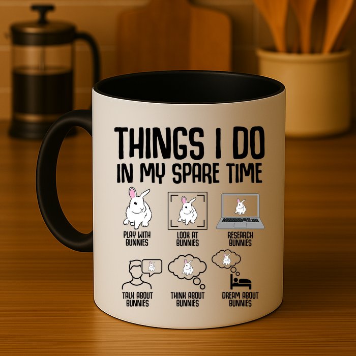 Things I Do In My Spare Time Bunny Rabbit Mug