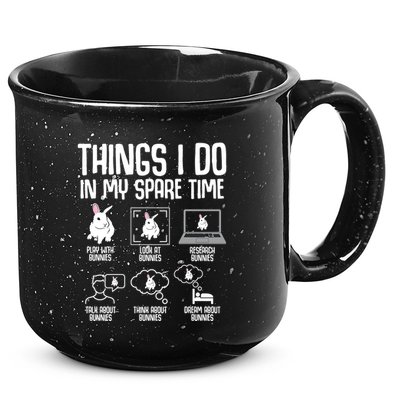 Things I Do In My Spare Time Bunny Rabbit 15oz Campfire Ceramic Mug