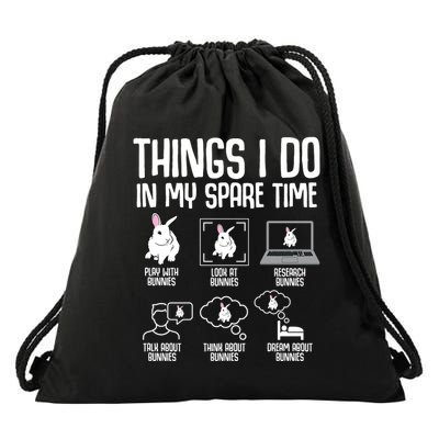 Things I Do In My Spare Time Bunny Rabbit Drawstring Bag