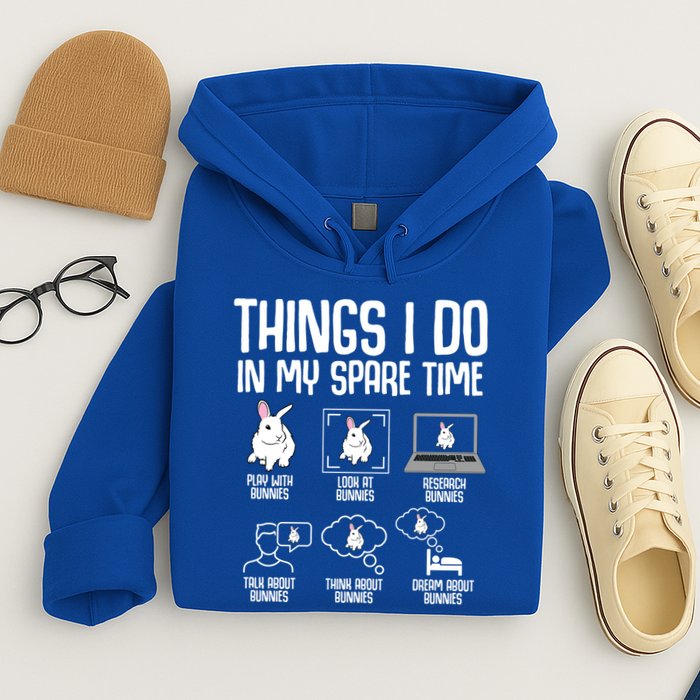 Things I Do In My Spare Time Bunny Rabbit Hoodie