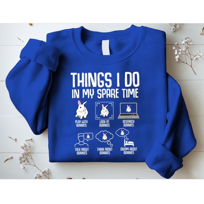 Things I Do In My Spare Time Bunny Rabbit Sweatshirt