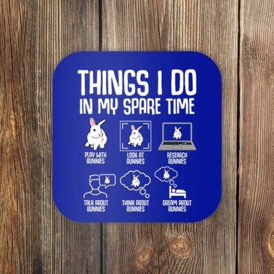 Things I Do In My Spare Time Bunny Rabbit Coaster