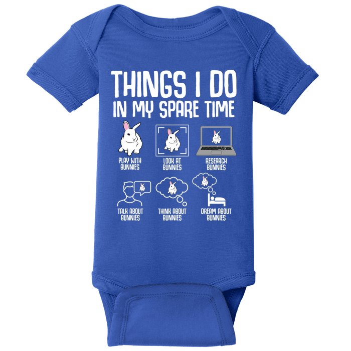 Things I Do In My Spare Time Bunny Rabbit Baby Bodysuit