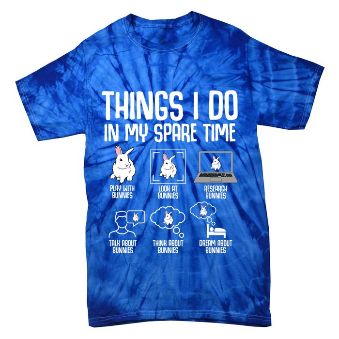 Things I Do In My Spare Time Bunny Rabbit Tie-Dye T-Shirt