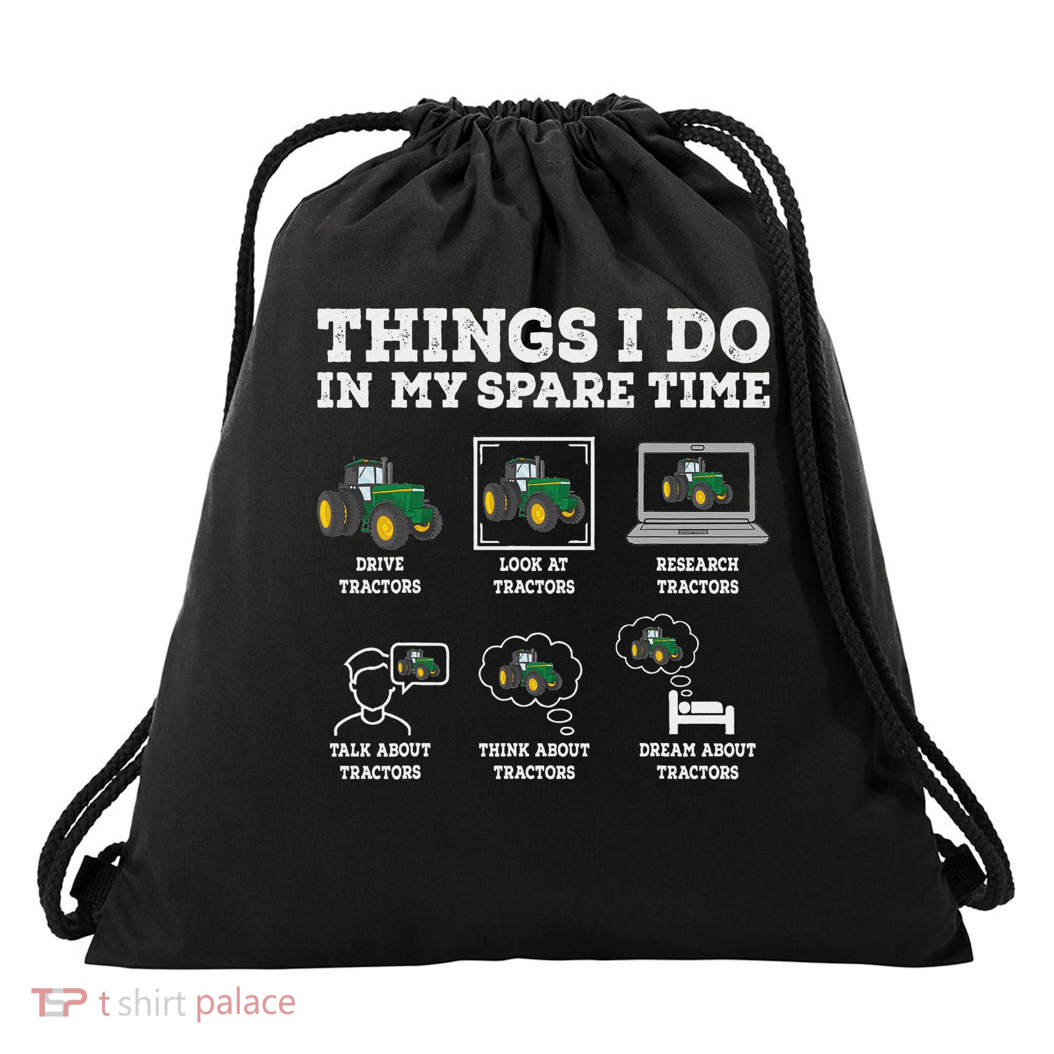 Things I Do In My Spare Time Tractor Funny Farmers Gift Drawstring Bag
