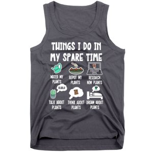 Things I Do In My Spare Time Funny Plant Lover, Gardening Tank Top