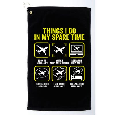 Things I Do In My Spare Time Airplanes Aviation Pilot Platinum Collection Golf Towel