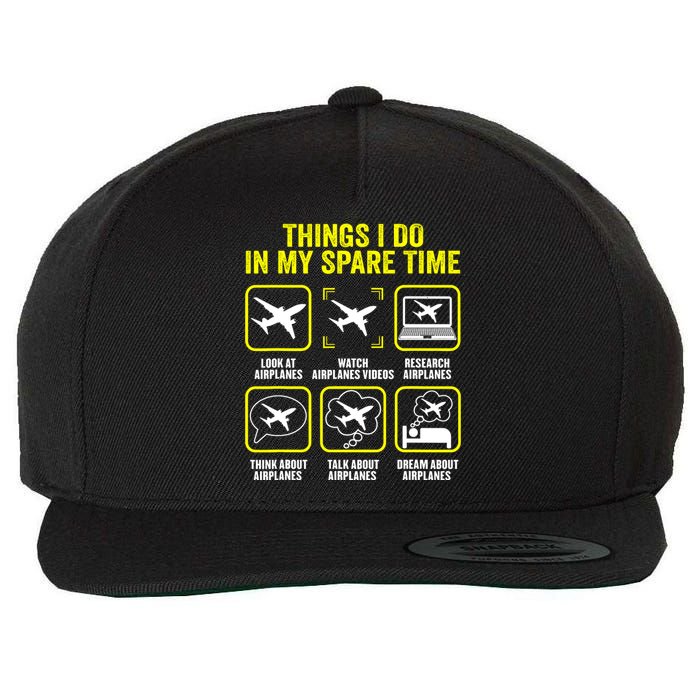 Things I Do In My Spare Time Airplanes Aviation Pilot Wool Snapback Cap