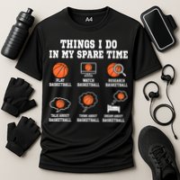 Things I Do In My Spare TIme Funny Basketball Lover Performance Shirt