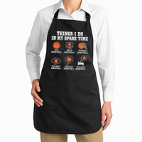 Things I Do In My Spare TIme Funny Basketball Lover Apron