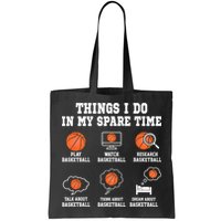 Things I Do In My Spare TIme Funny Basketball Lover Bag
