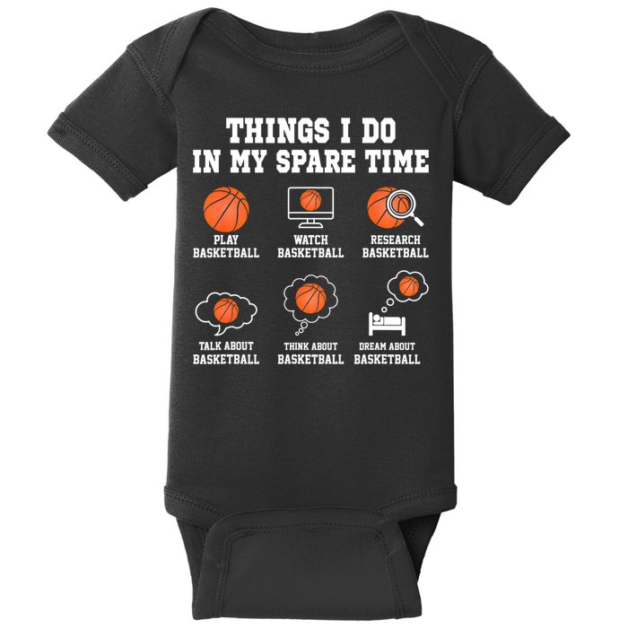 Things I Do In My Spare TIme Funny Basketball Lover Baby Bodysuit