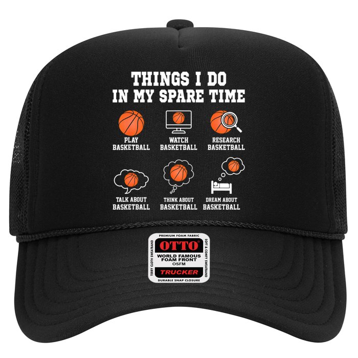 Things I Do In My Spare TIme Funny Basketball Lover Trucker Hat