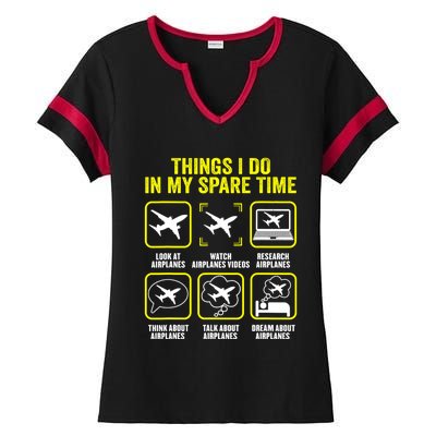 Things I Do In My Spare Time Airplanes Aviation Pilot Ladies Halftime Notch Neck Tee