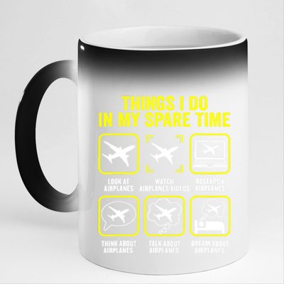 Things I Do In My Spare Time Airplanes Aviation Pilot 11oz Black Color Changing Mug