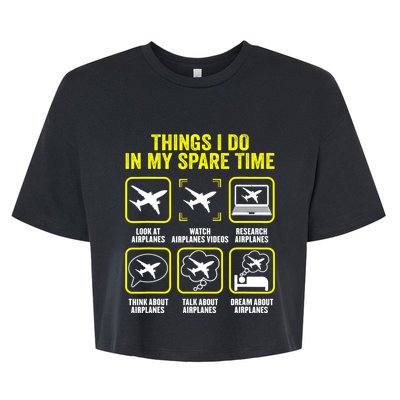 Things I Do In My Spare Time Airplanes Aviation Pilot Bella+Canvas Jersey Crop Tee