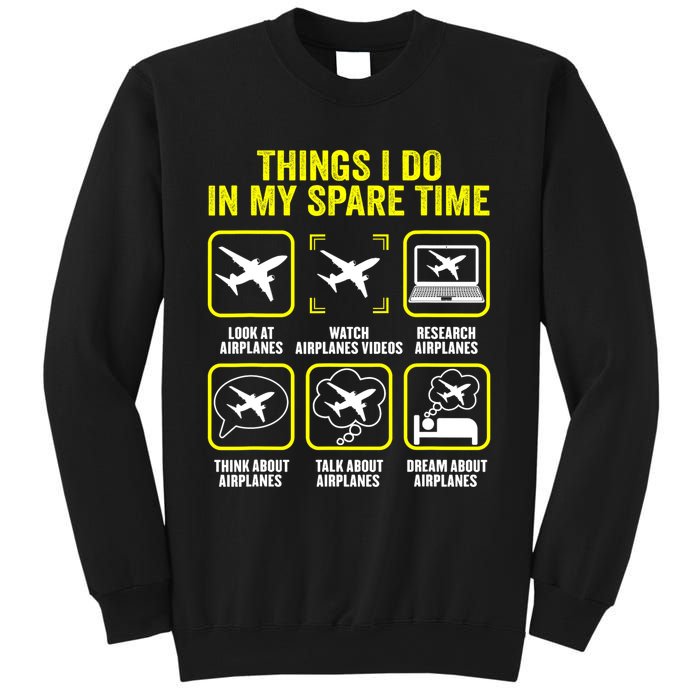 Things I Do In My Spare Time Airplanes Aviation Pilot Sweatshirt