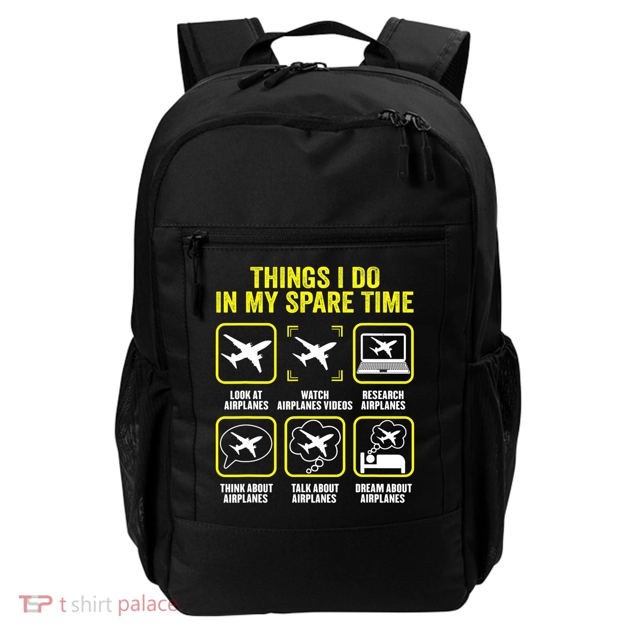 Things I Do In My Spare Time Airplanes Aviation Pilot Backpack