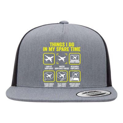 Things I Do In My Spare Time Airplanes Aviation Pilot Flat Bill Trucker Hat