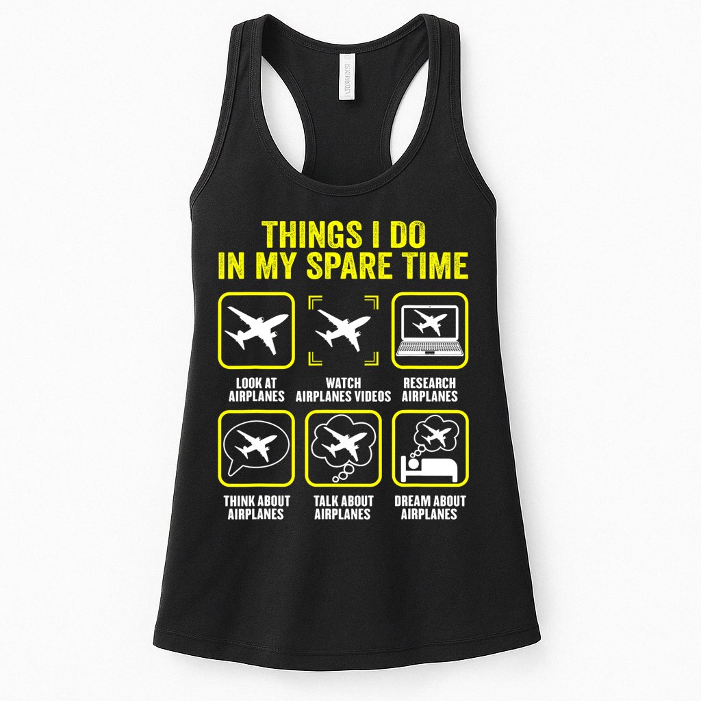 Things I Do In My Spare Time Airplanes Aviation Pilot Womens Tank Top